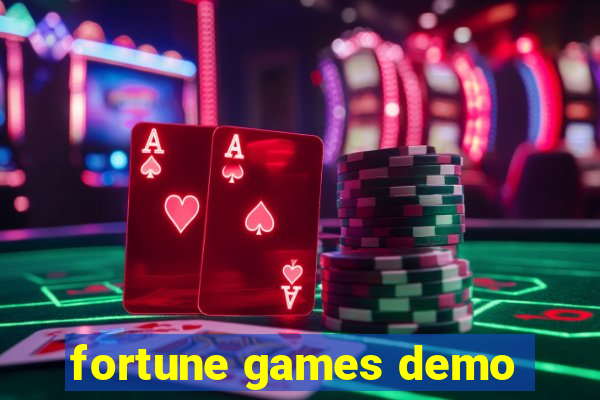 fortune games demo